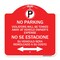 Signmission Violators Towed Away Vehicle Owners Expense W/ No Se Extacione Su Alum, 18" L, 18" H, RW-1818-22735 A-DES-RW-1818-22735 - alternate 1